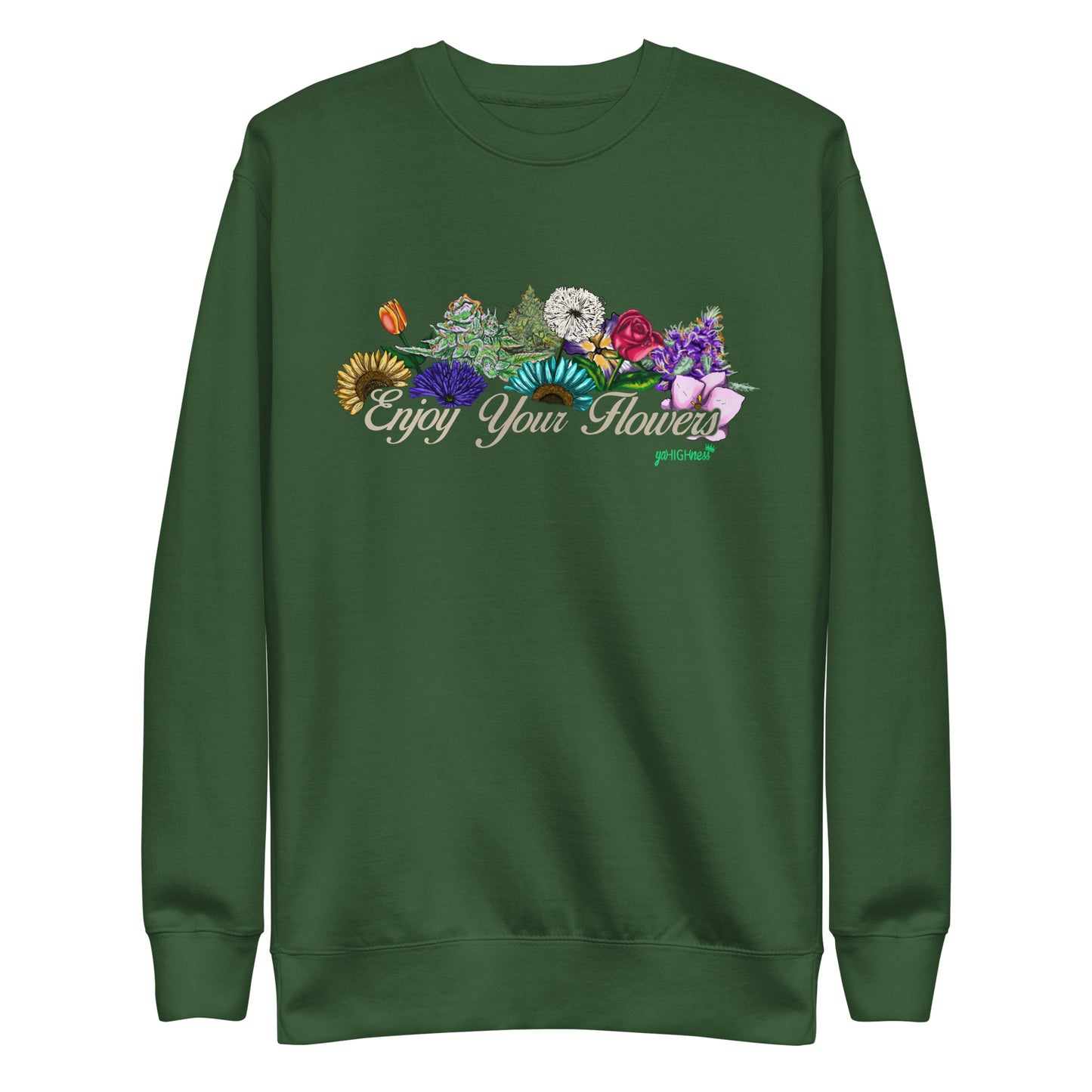Enjoy Your Flowers Sweatshirt (Tan Letters)