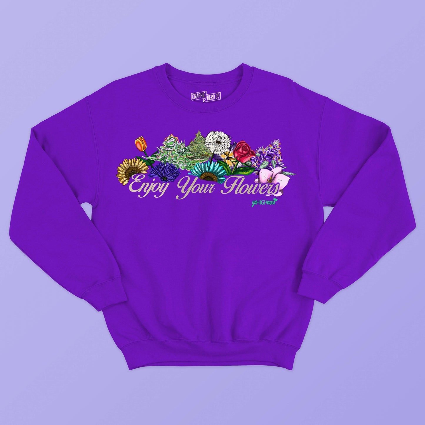 Enjoy Your Flowers (Tan Words)(Sweatshirts)