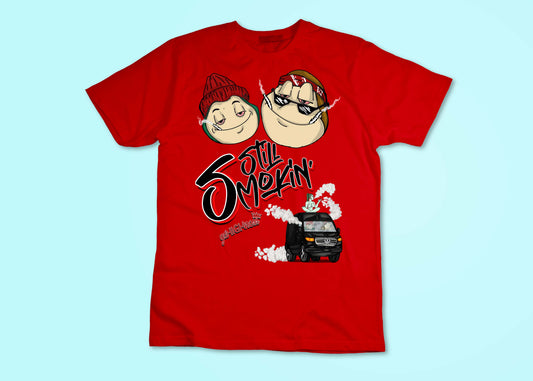 Still Smokin' T-Shirts