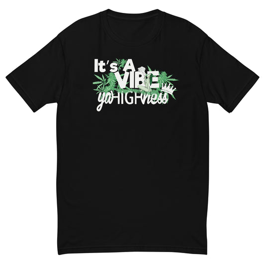 It's A Vibe T-Shirt