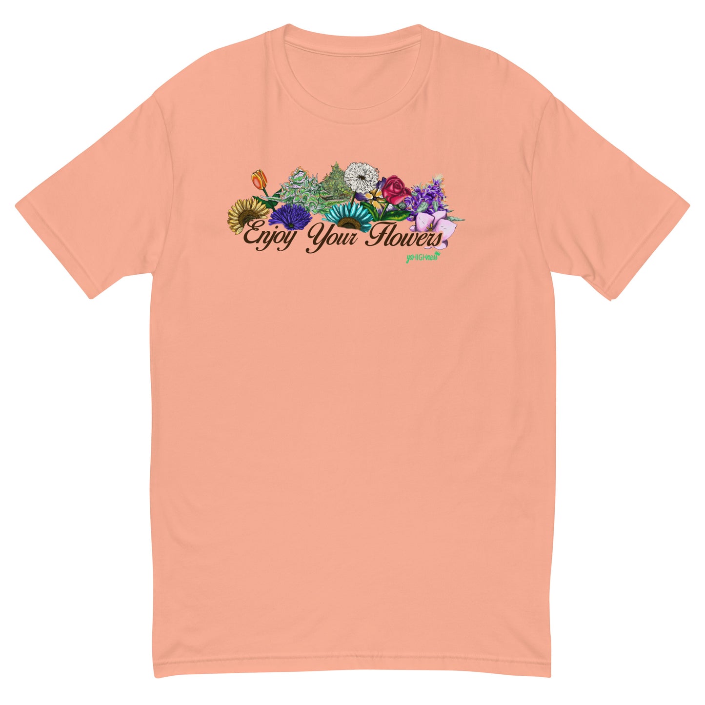 Enjoy Your Flowers T-shirt (Brown Letters)