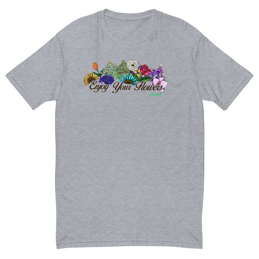 Enjoy Your Flowers T-shirt (Brown Letters)