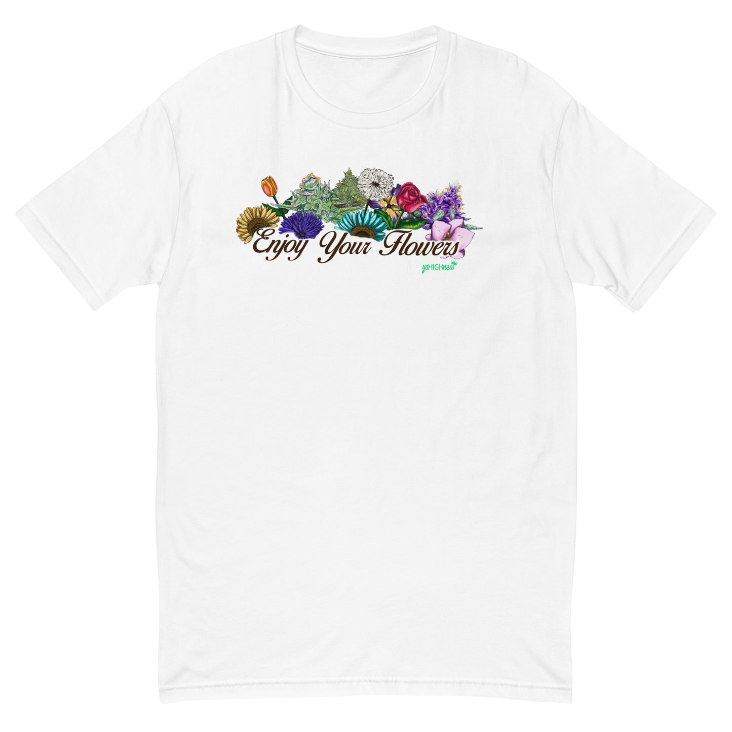 Enjoy Your Flowers T-shirt (Brown Letters)