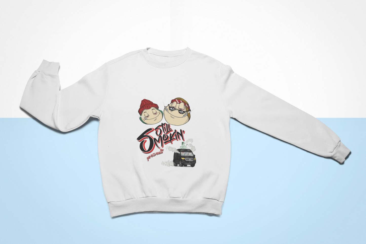 Still Smokin' Sweatshirt