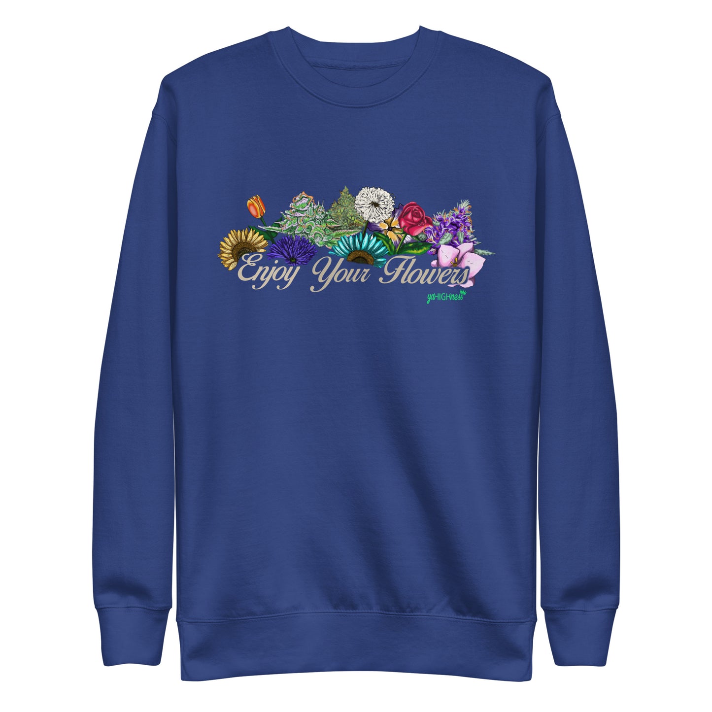 Enjoy Your Flowers Sweatshirt (Tan Letters)
